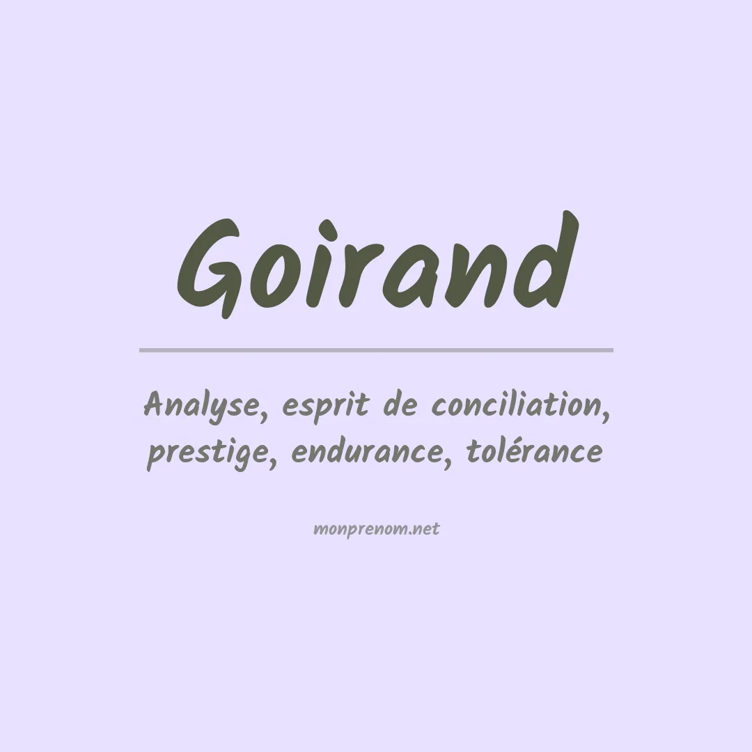 Signification du prénom Goirand