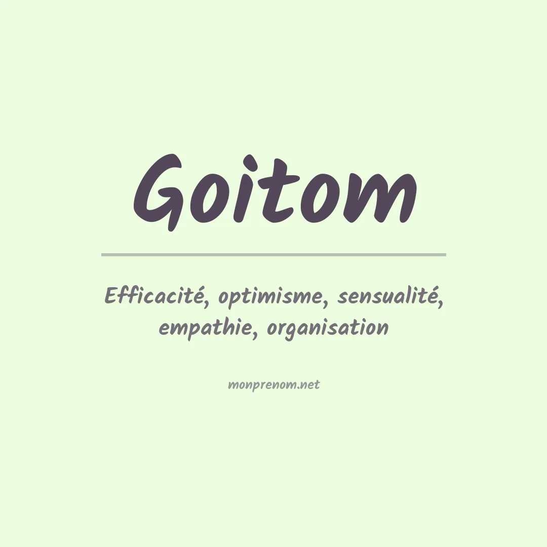Signification du prénom Goitom