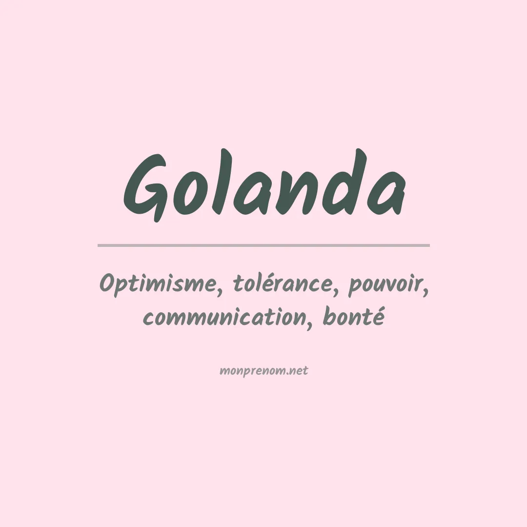Signification du prénom Golanda