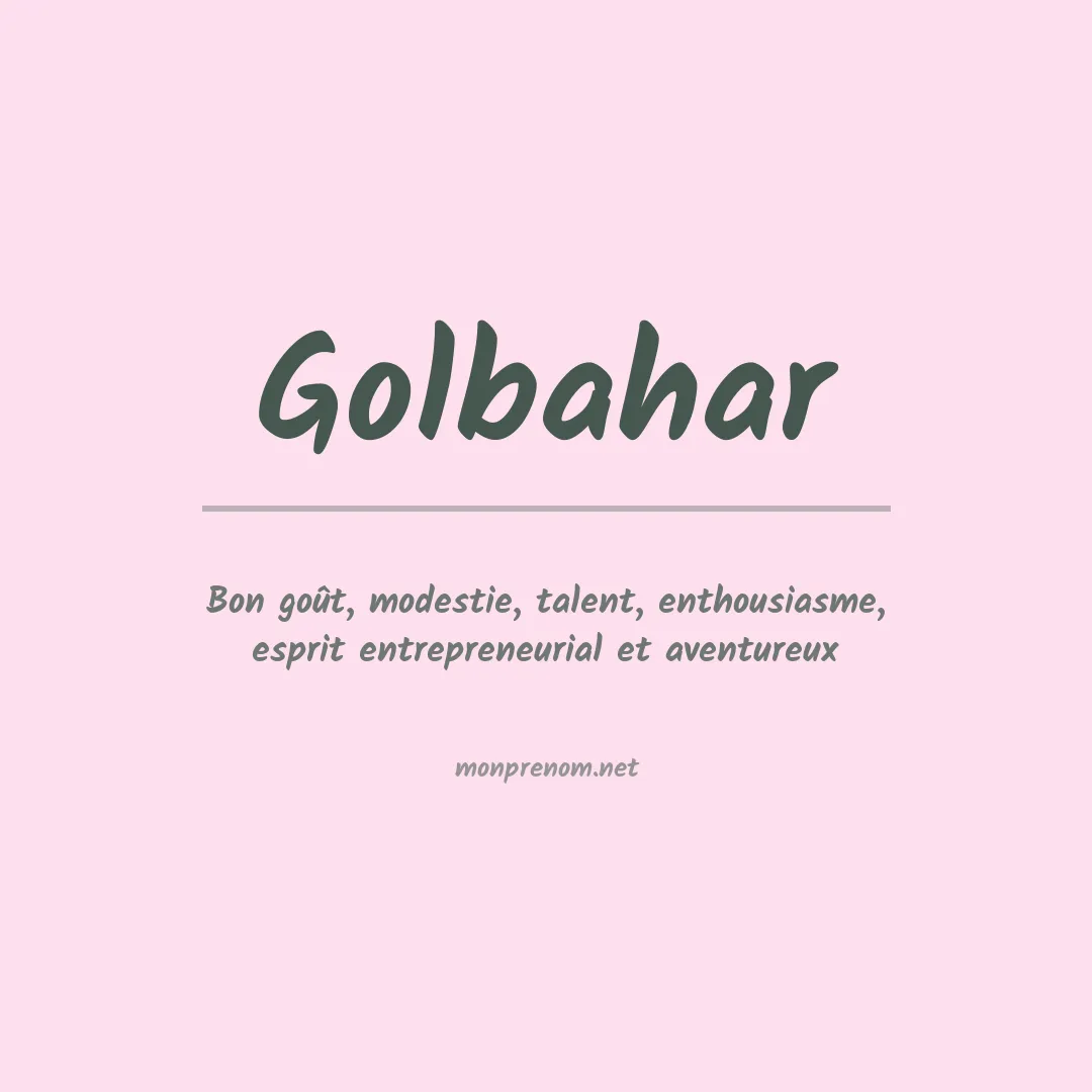 Signification du prénom Golbahar