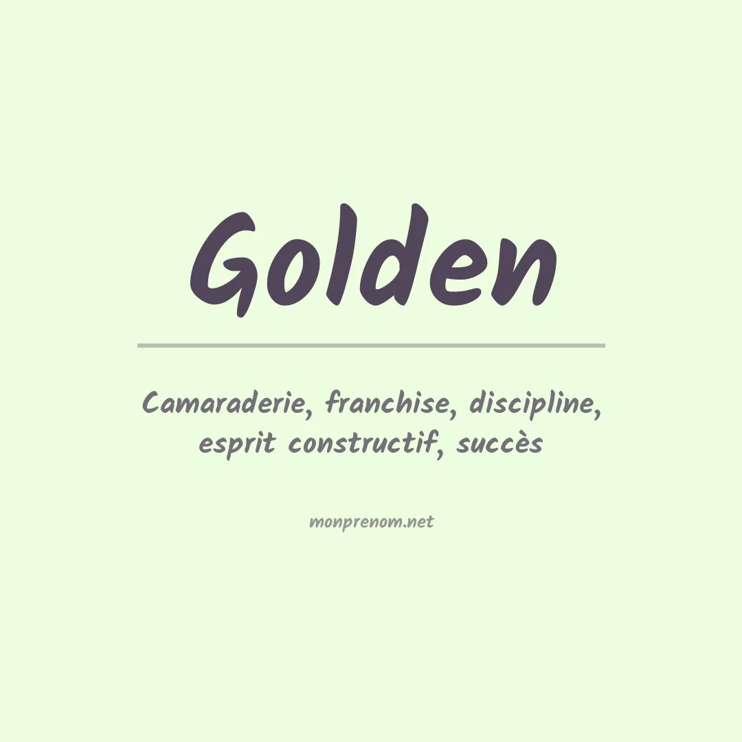 Signification du prénom Golden