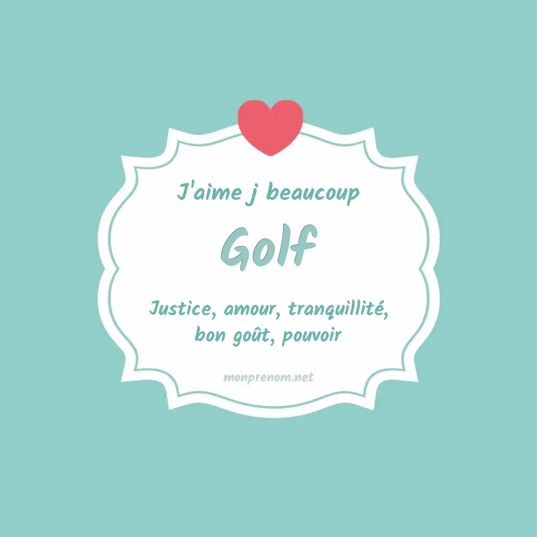 J'aime beaucoup Golf