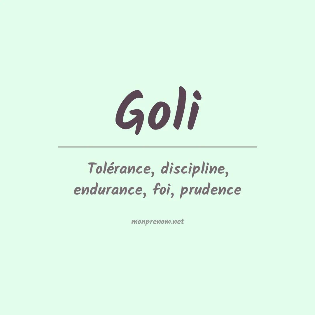Signification du prénom Goli