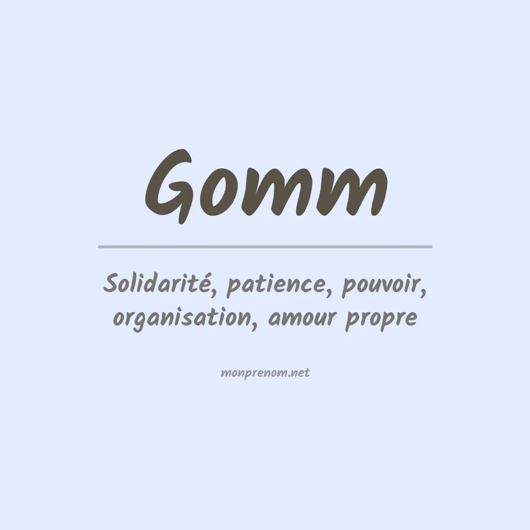 Signification du prénom Gomm