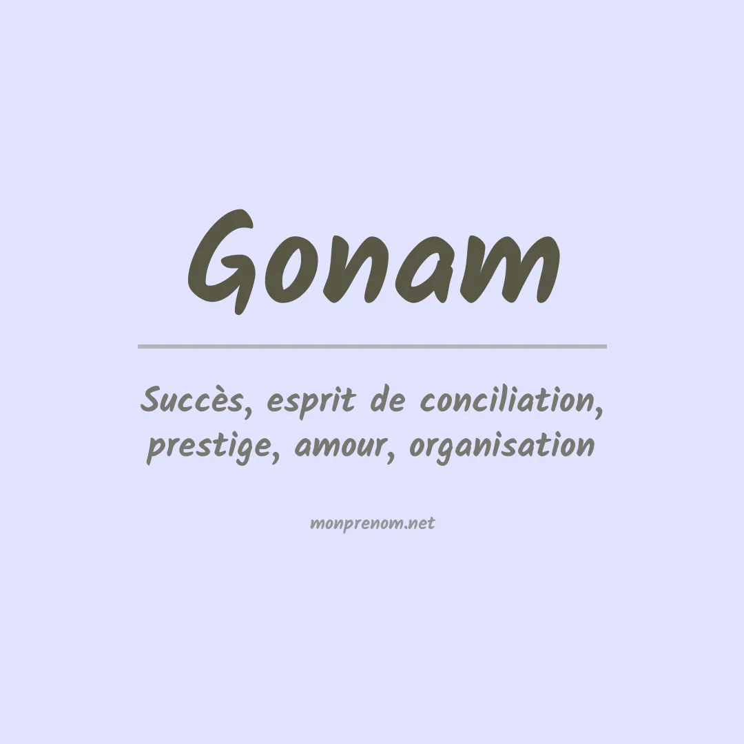 Signification du prénom Gonam