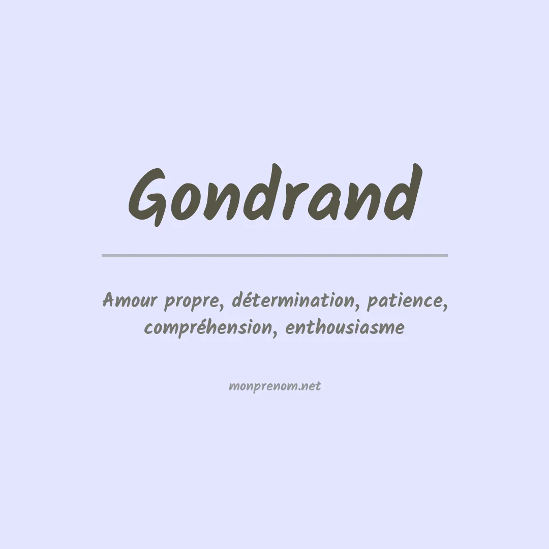 Signification du prénom Gondrand