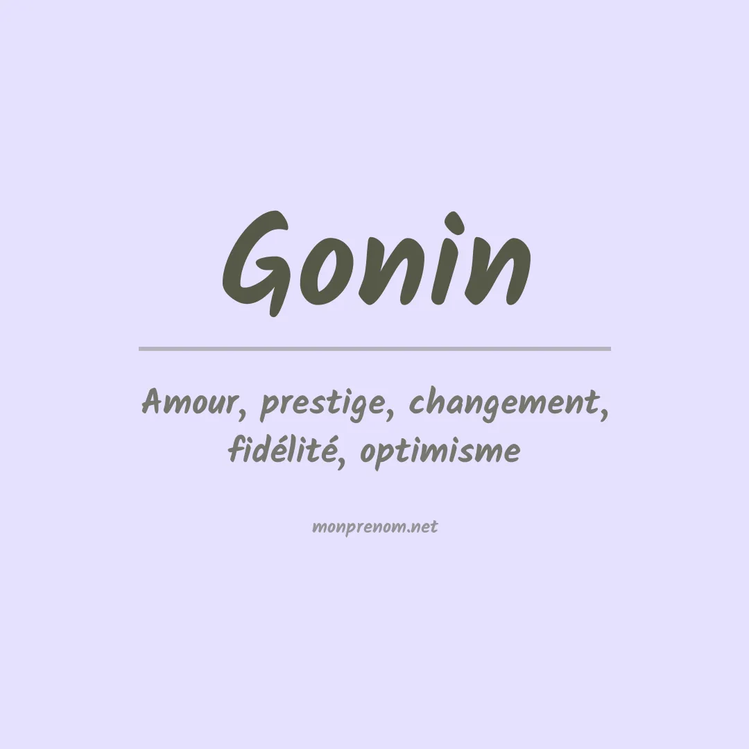 Signification du prénom Gonin