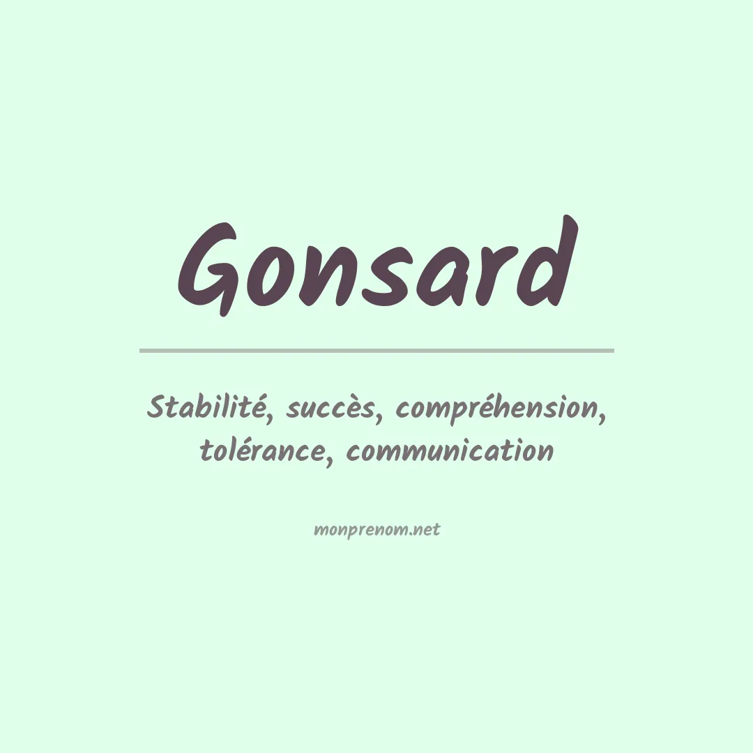 Signification du prénom Gonsard