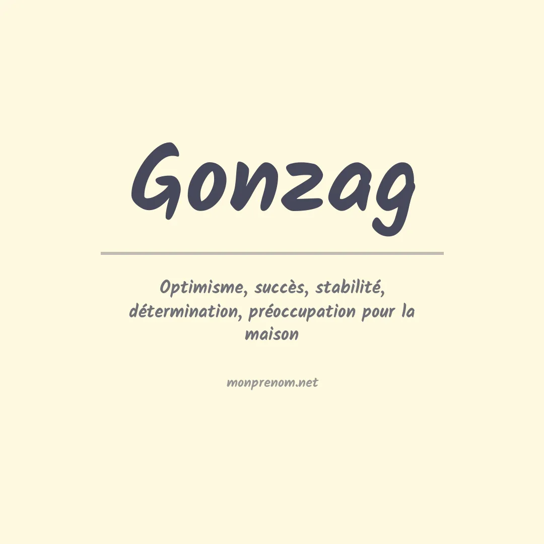 Signification du prénom Gonzag