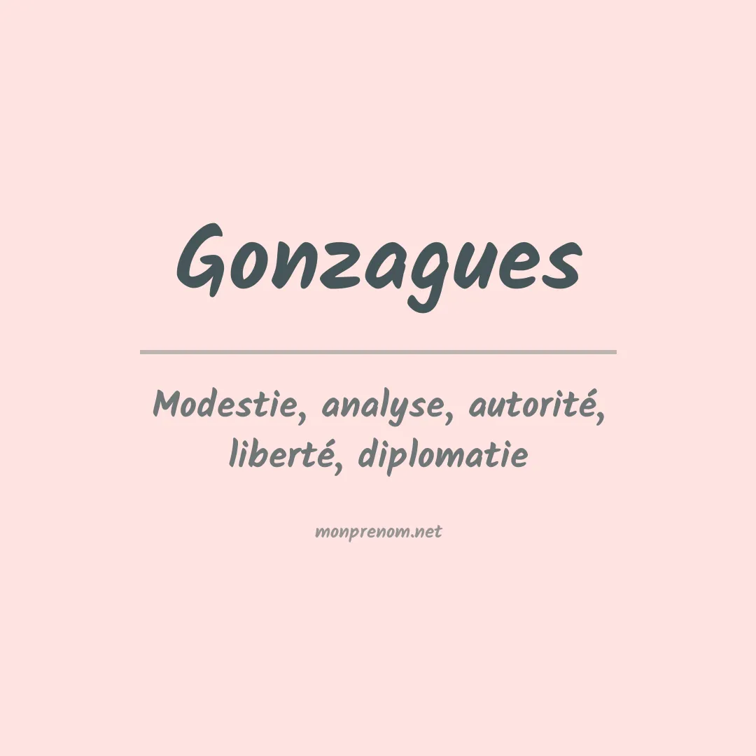 Signification du prénom Gonzagues