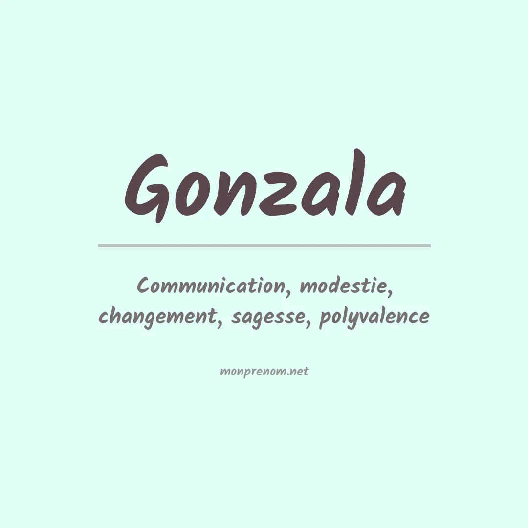 Signification du prénom Gonzala