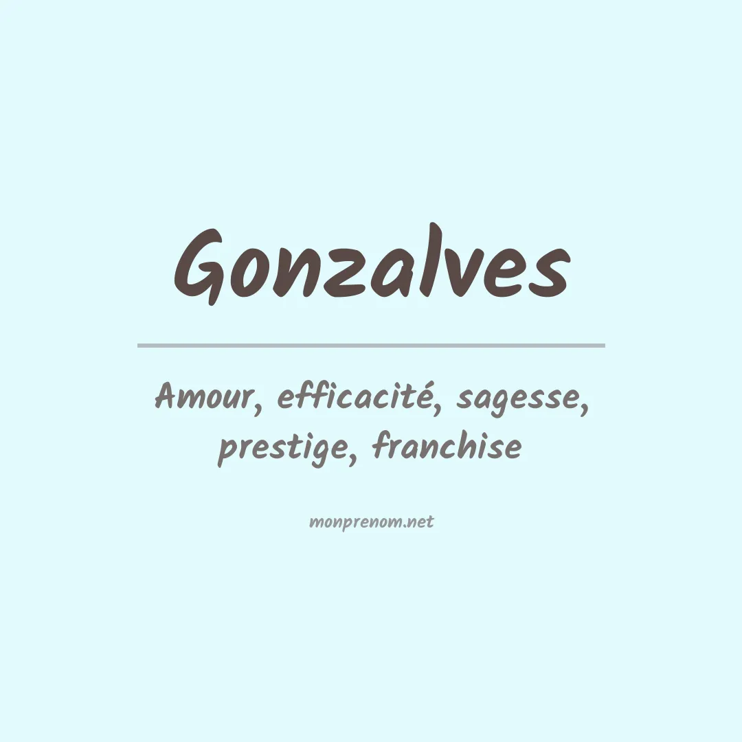 Signification du prénom Gonzalves
