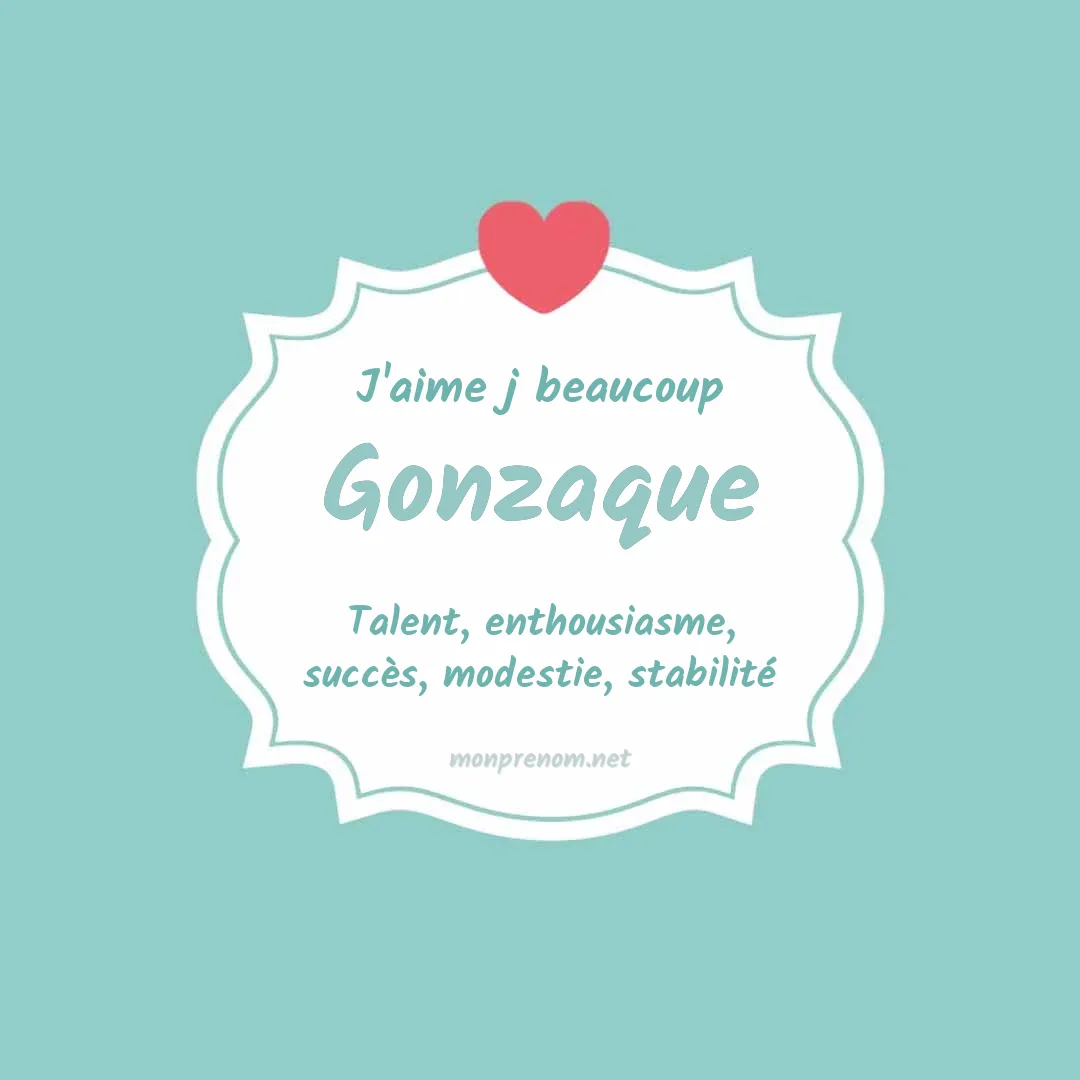 J'aime beaucoup Gonzaque