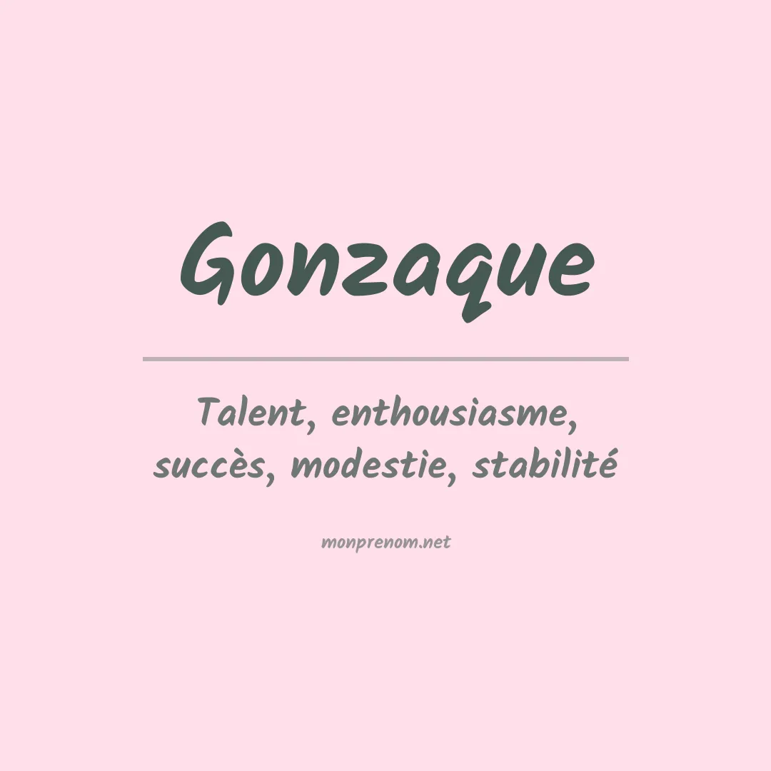 Signification du prénom Gonzaque