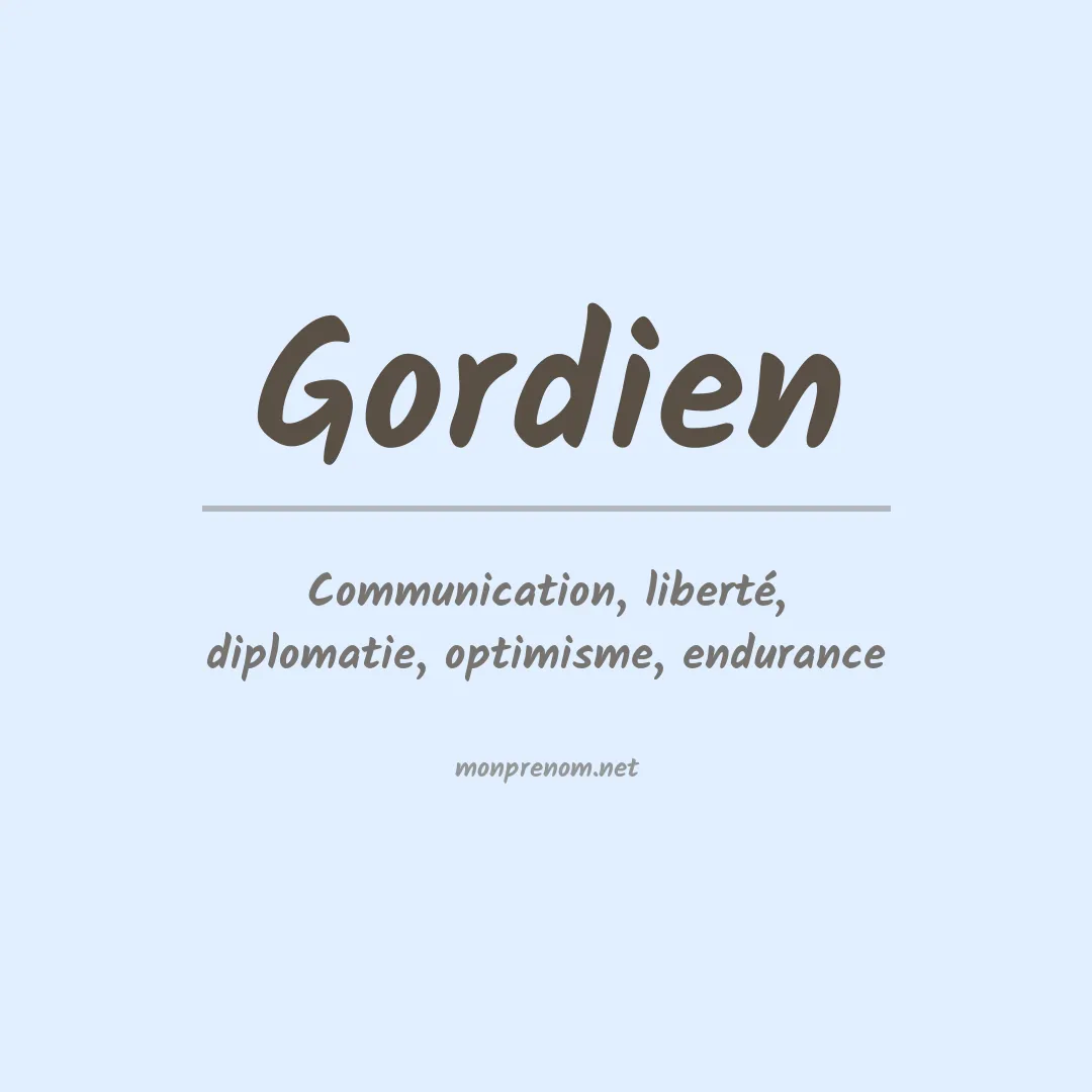 Signification du prénom Gordien