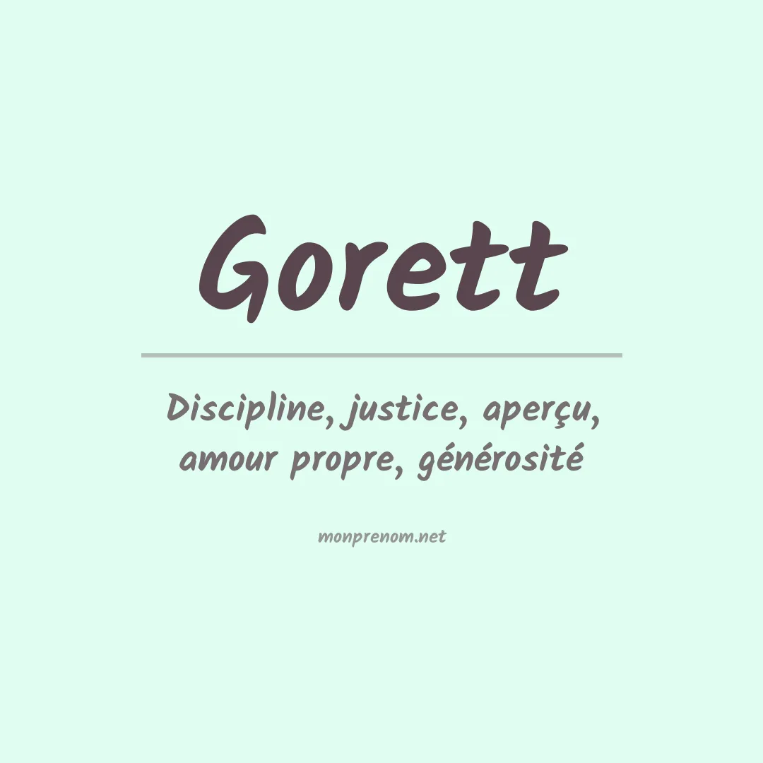 Signification du prénom Gorett
