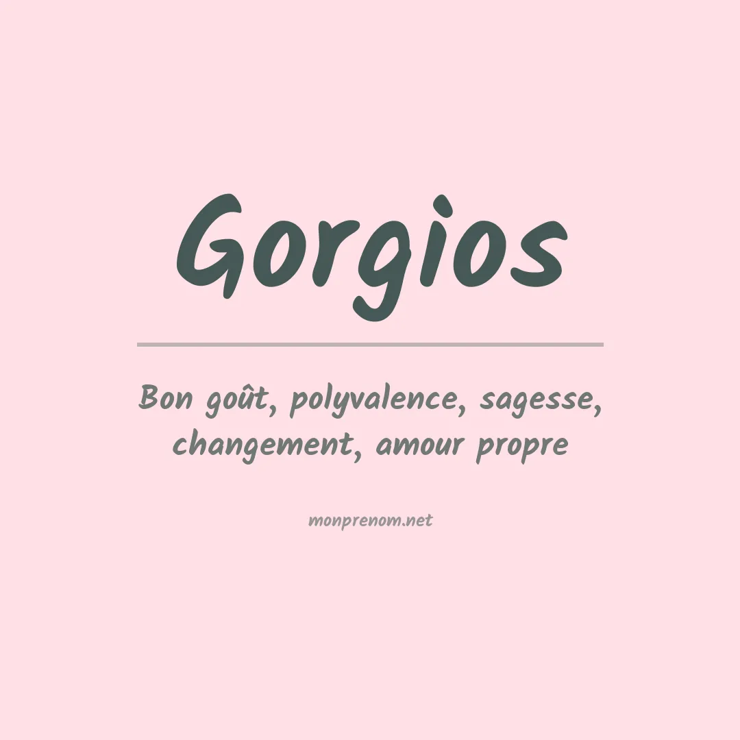 Signification du prénom Gorgios