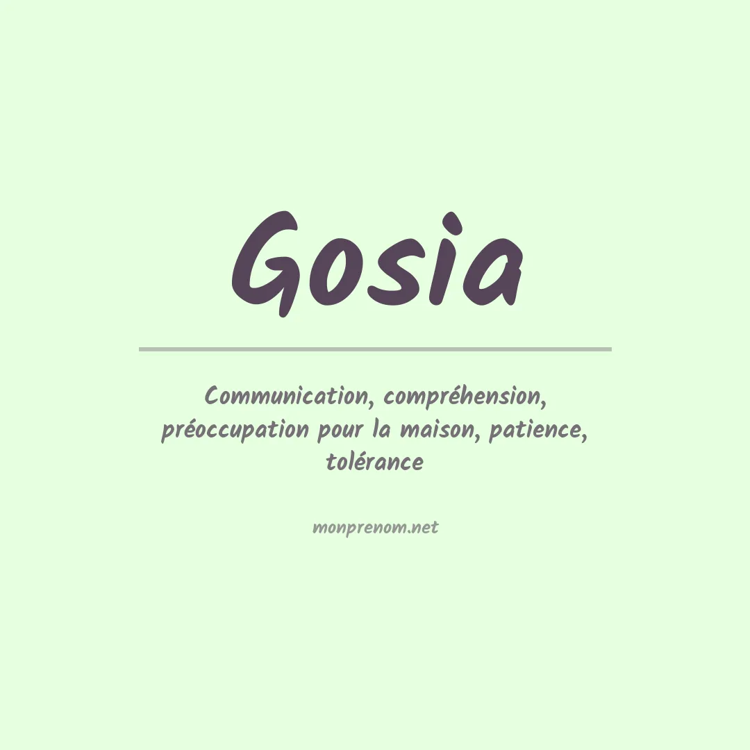 Signification du prénom Gosia