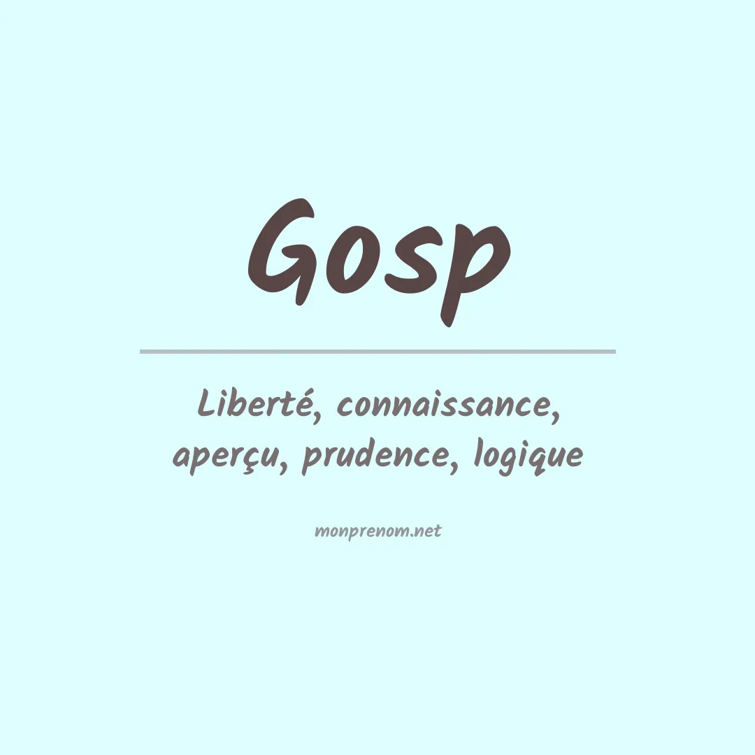 Signification du prénom Gosp