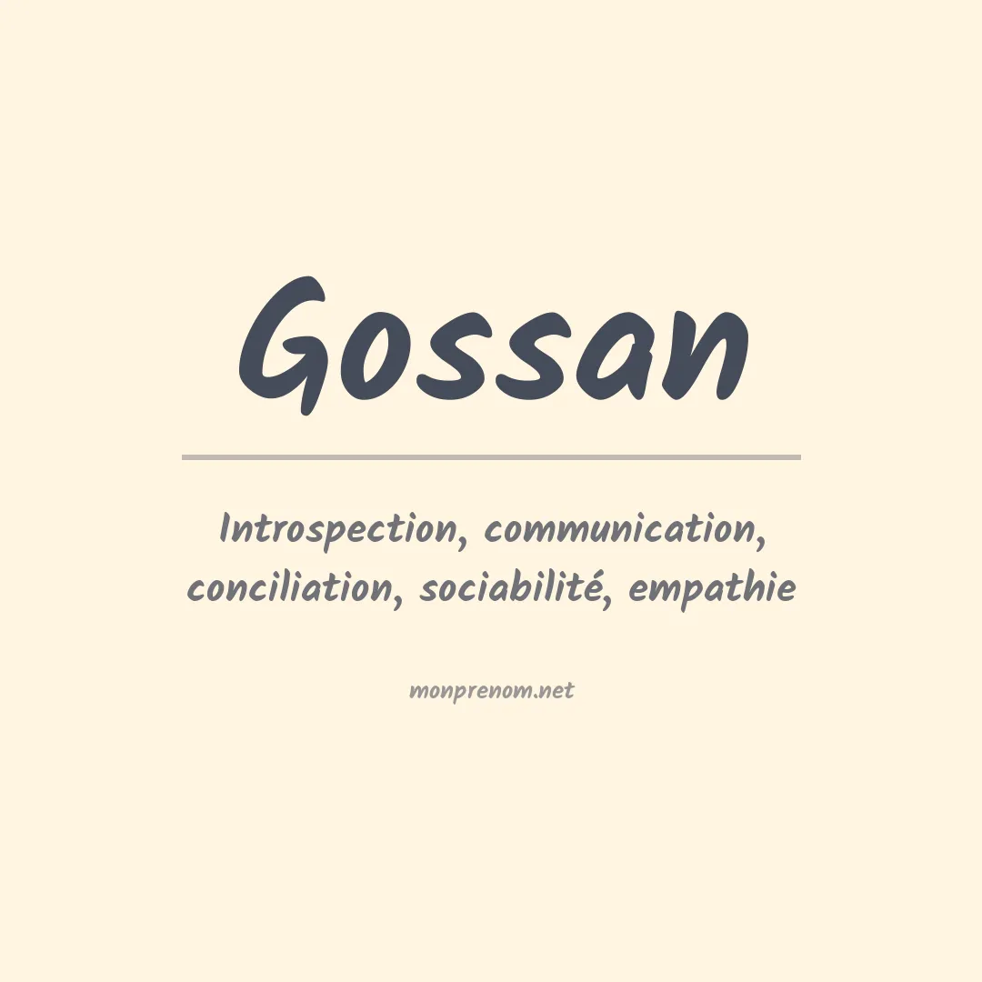 Signification du prénom Gossan