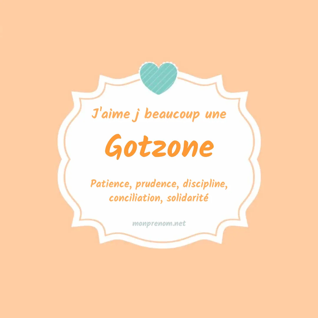 J'aime beaucoup Gotzone