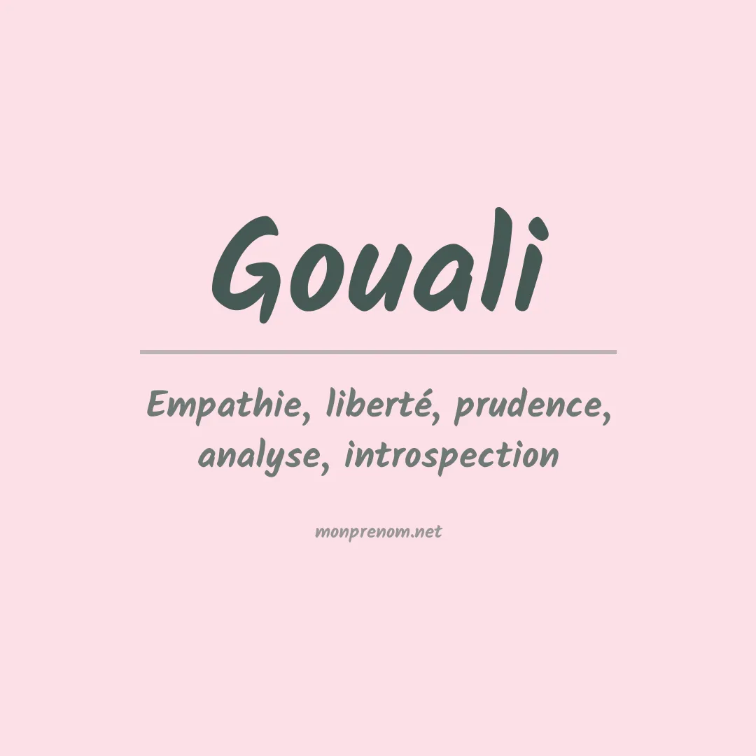 Signification du prénom Gouali
