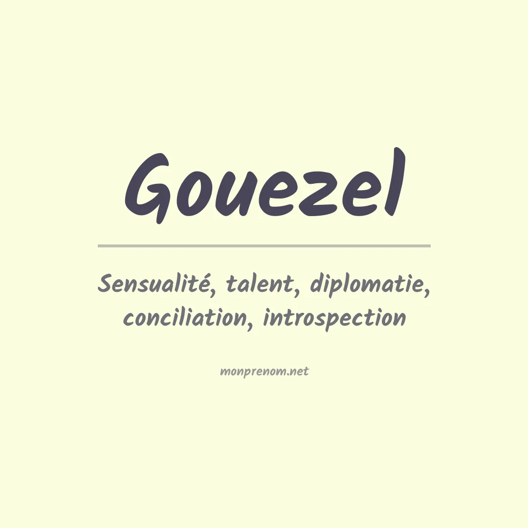 Signification du prénom Gouezel