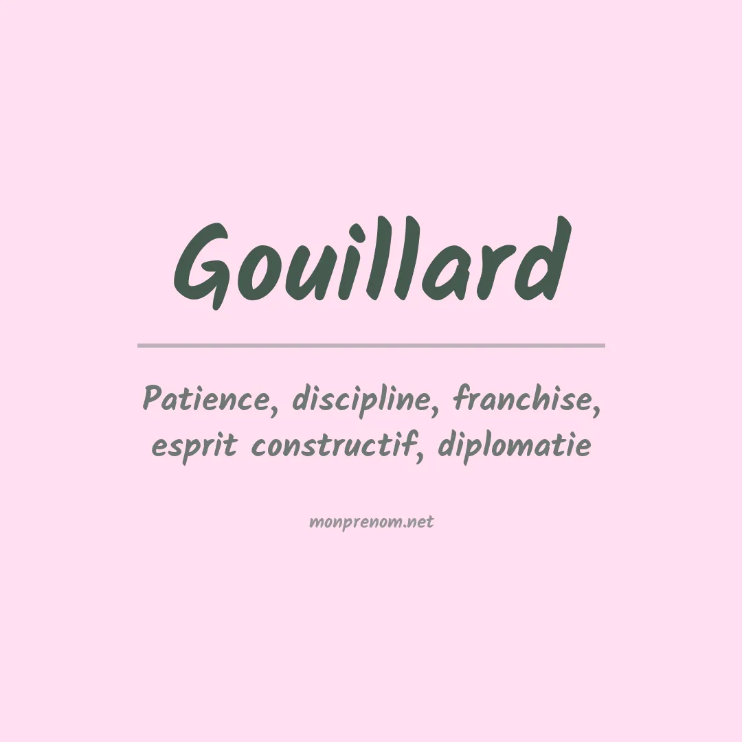 Signification du prénom Gouillard