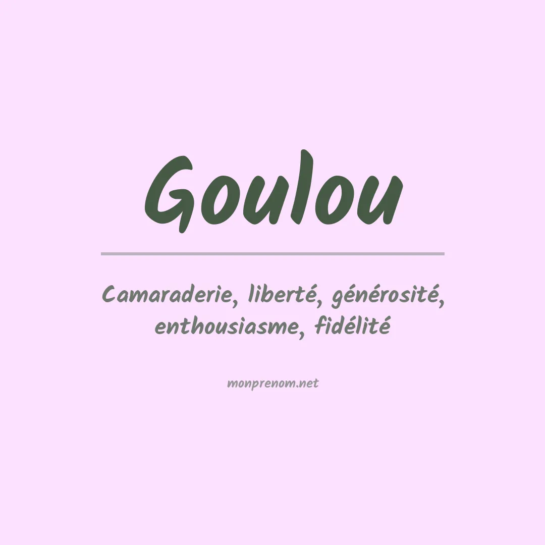 Signification du prénom Goulou