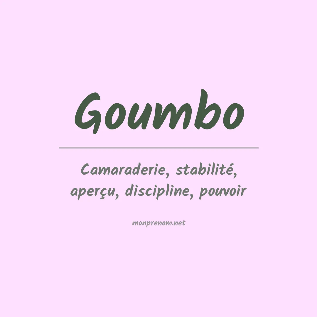 Signification du prénom Goumbo