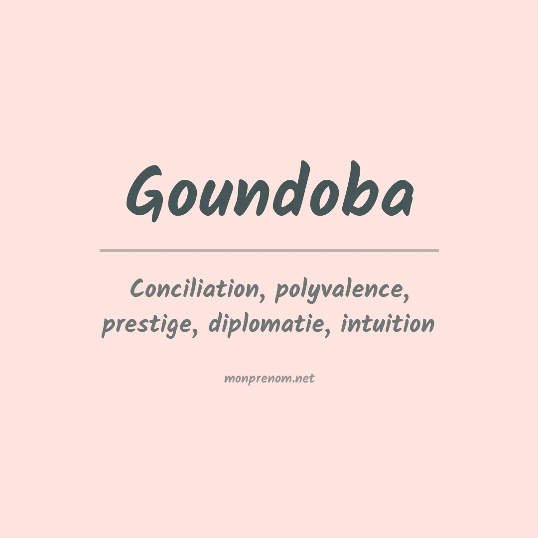 Signification du prénom Goundoba