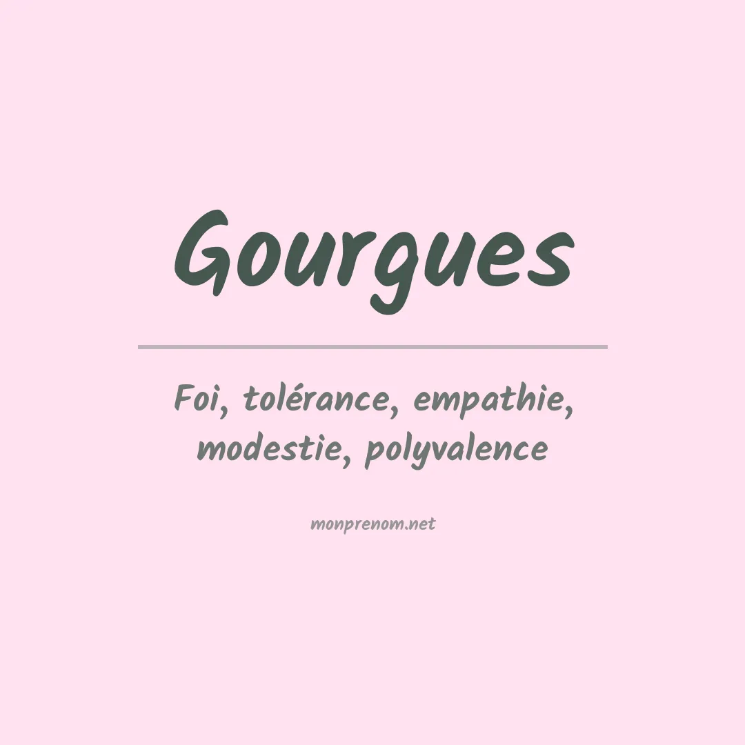 Signification du prénom Gourgues