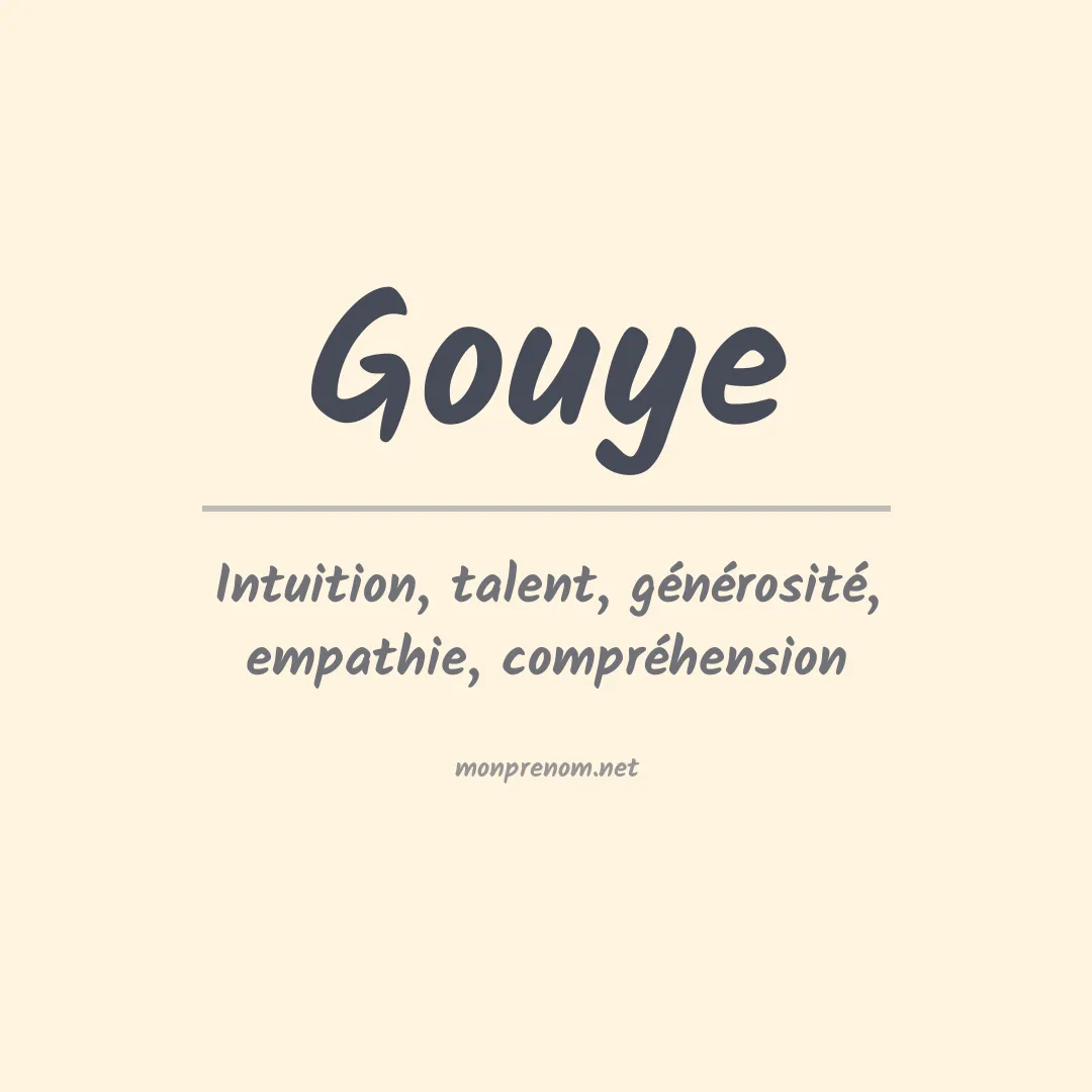 Signification du prénom Gouye