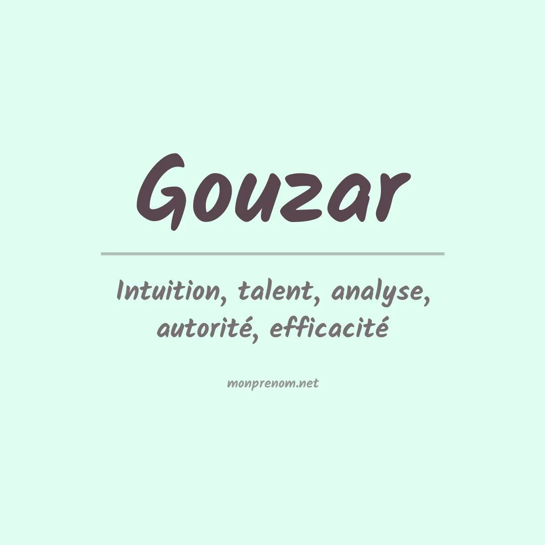 Signification du prénom Gouzar