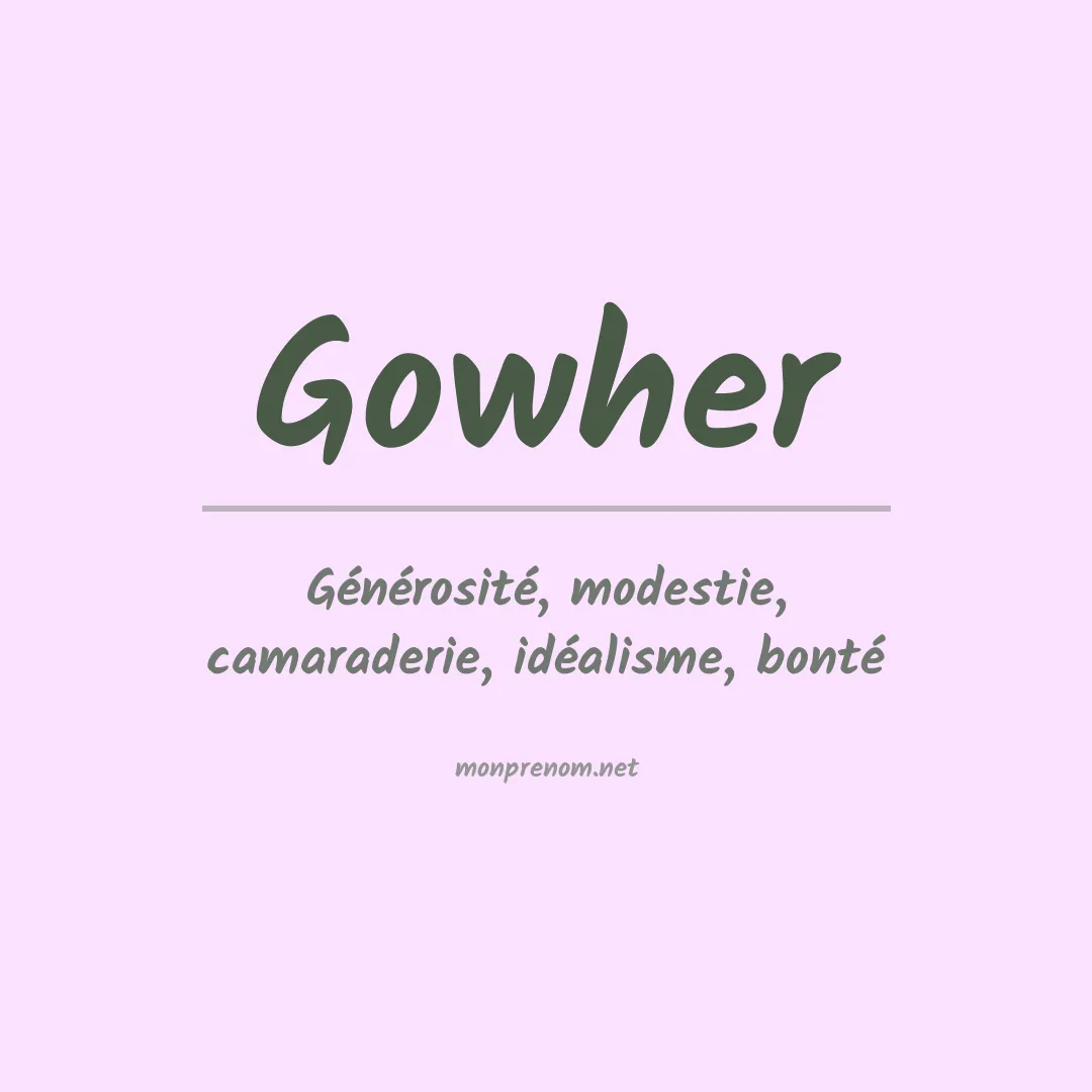 Signification du prénom Gowher
