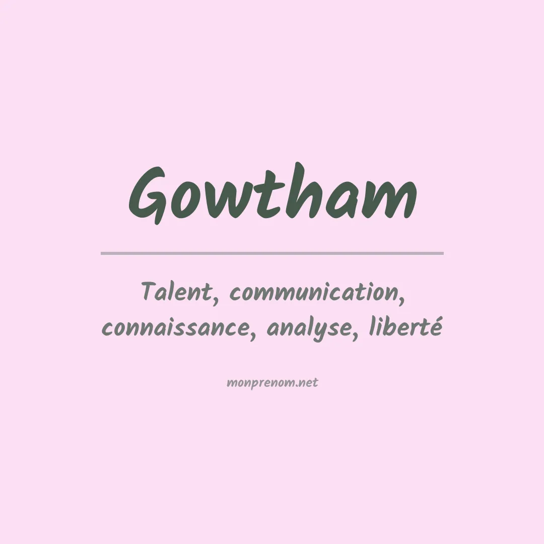 Signification du prénom Gowtham