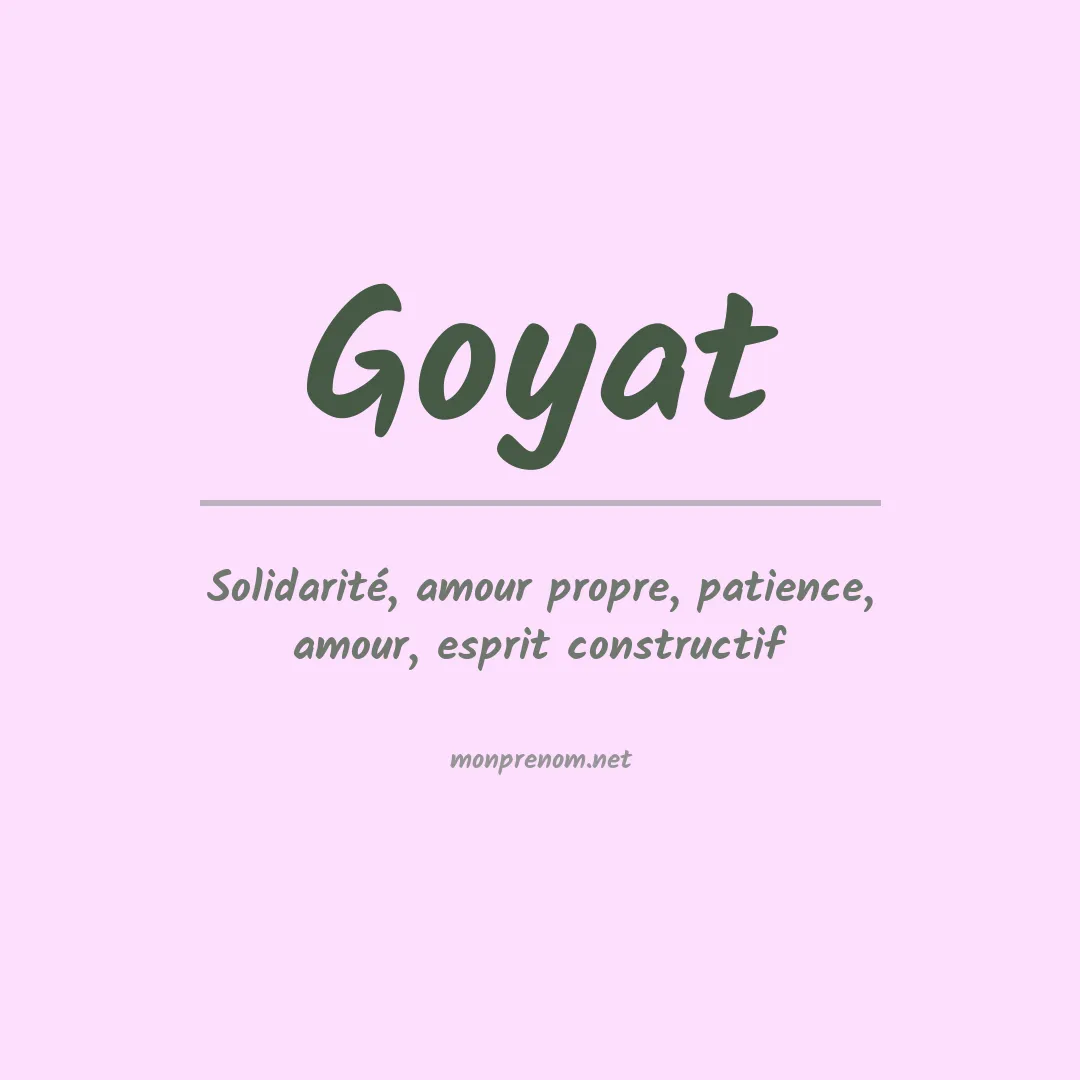 Signification du prénom Goyat