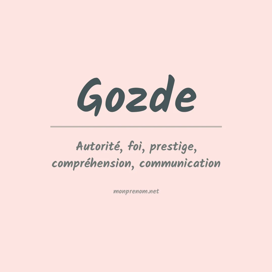 Signification du prénom Gozde