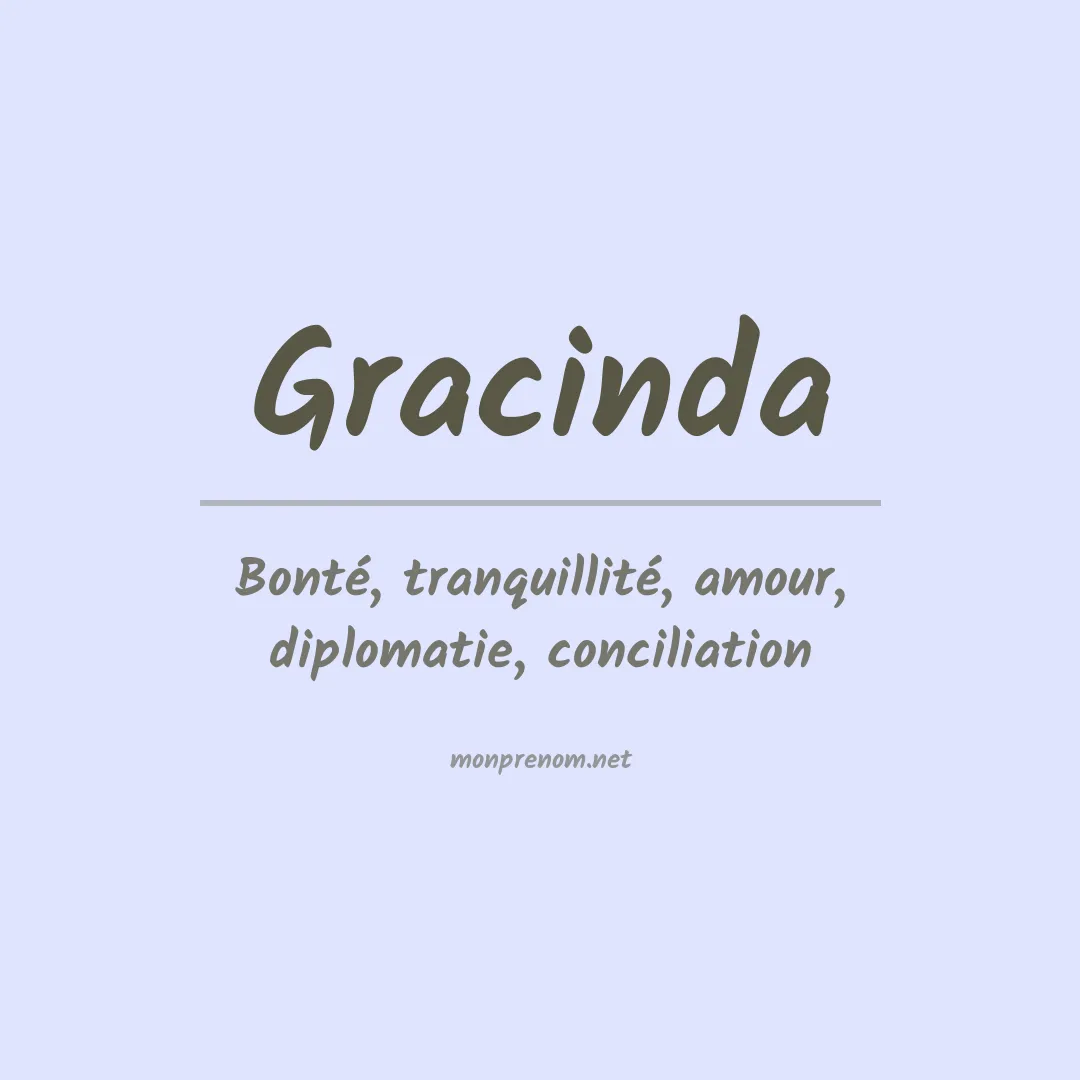 Signification du prénom Gracinda