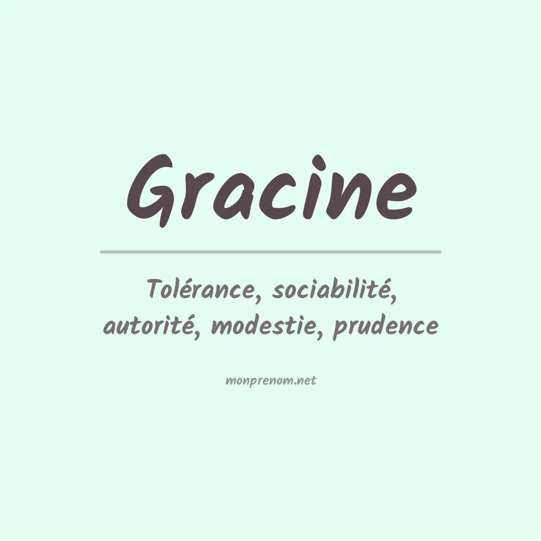 Signification du prénom Gracine