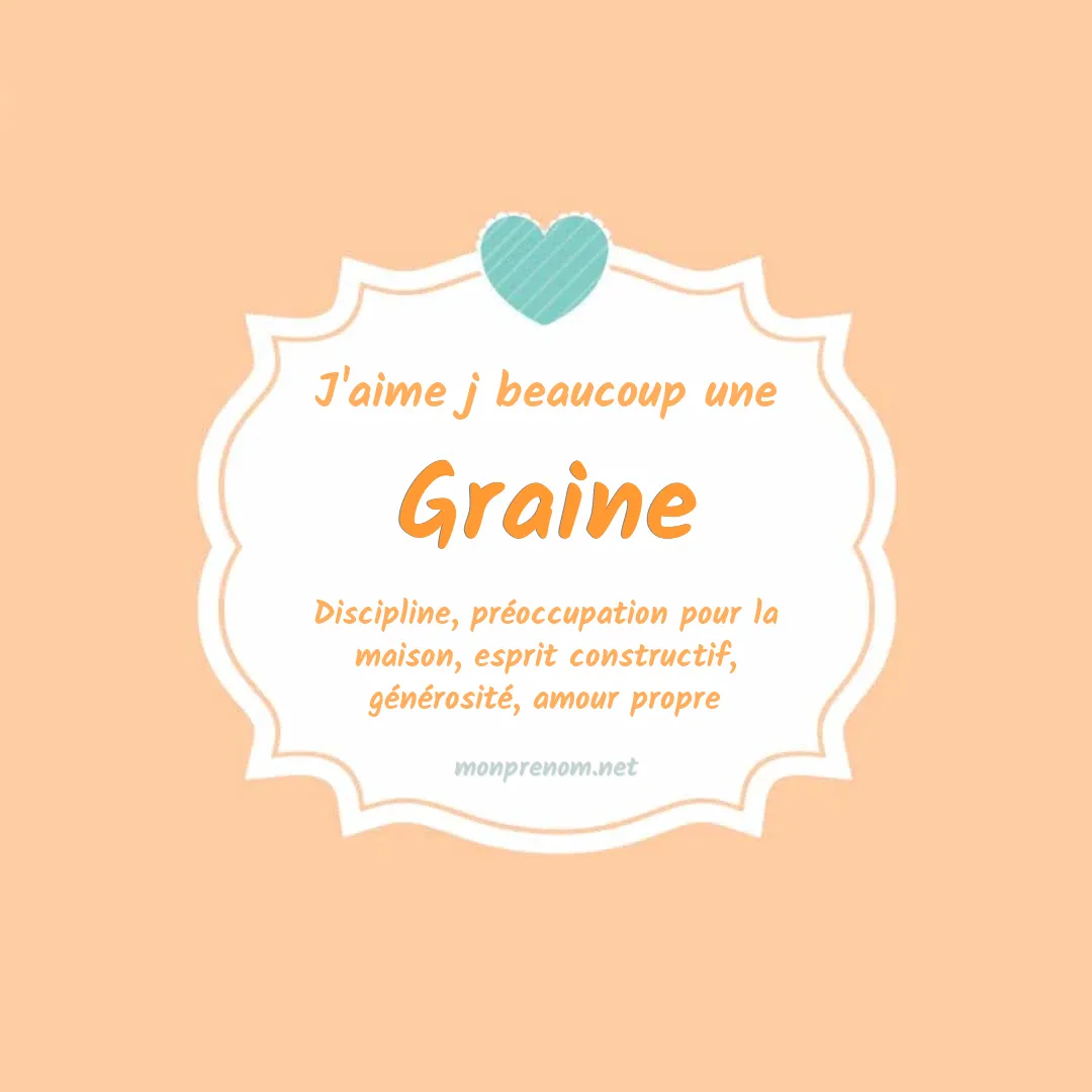 J'aime beaucoup Graine