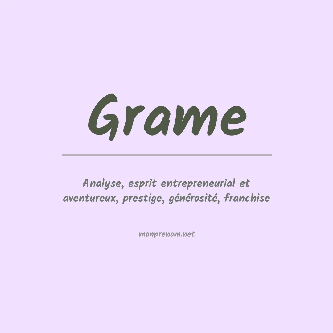 Signification du prénom Grame
