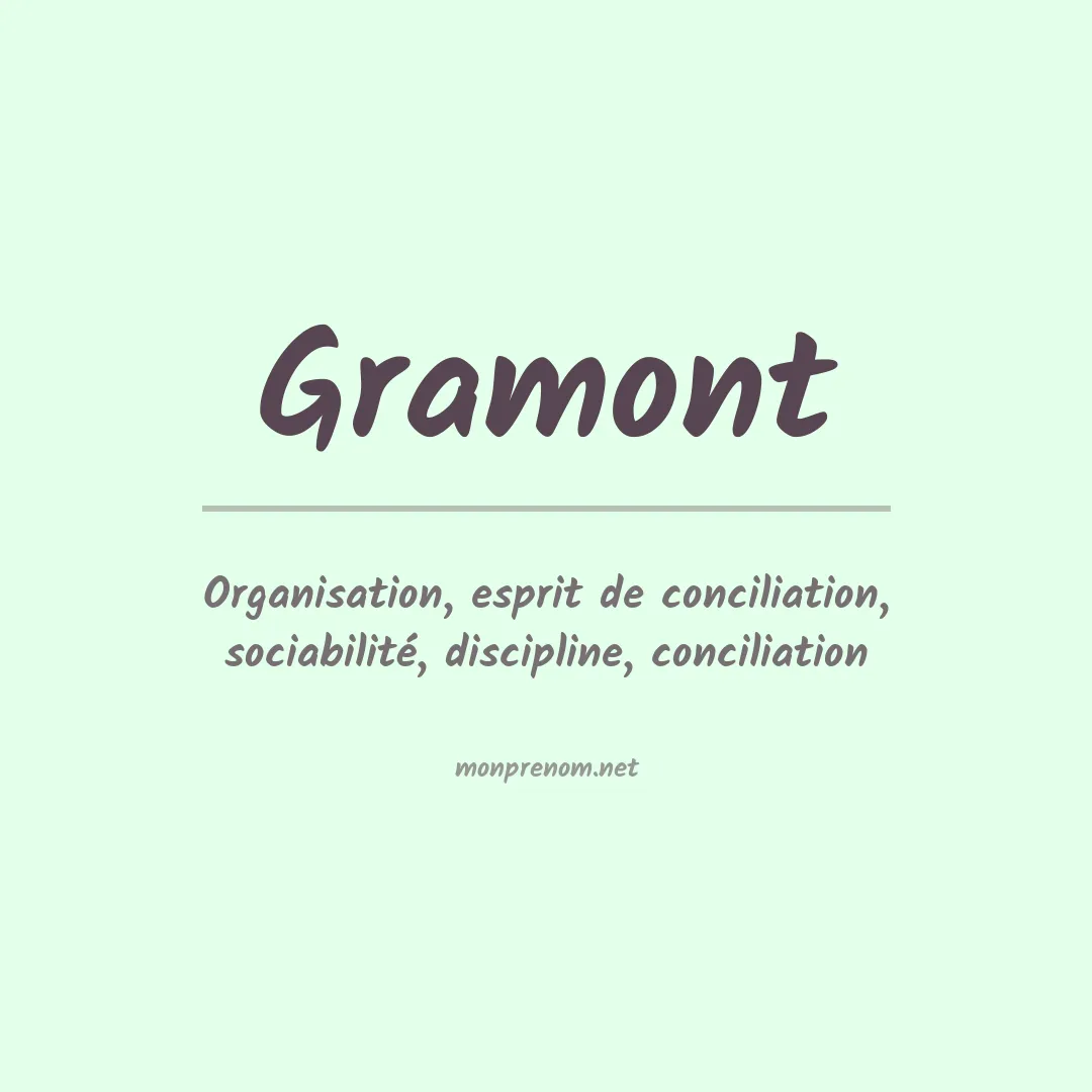 Signification du prénom Gramont