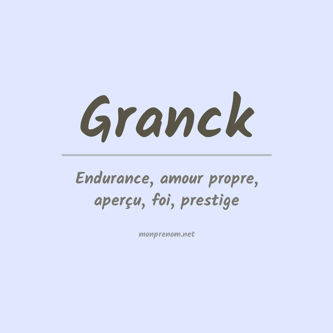 Signification du prénom Granck