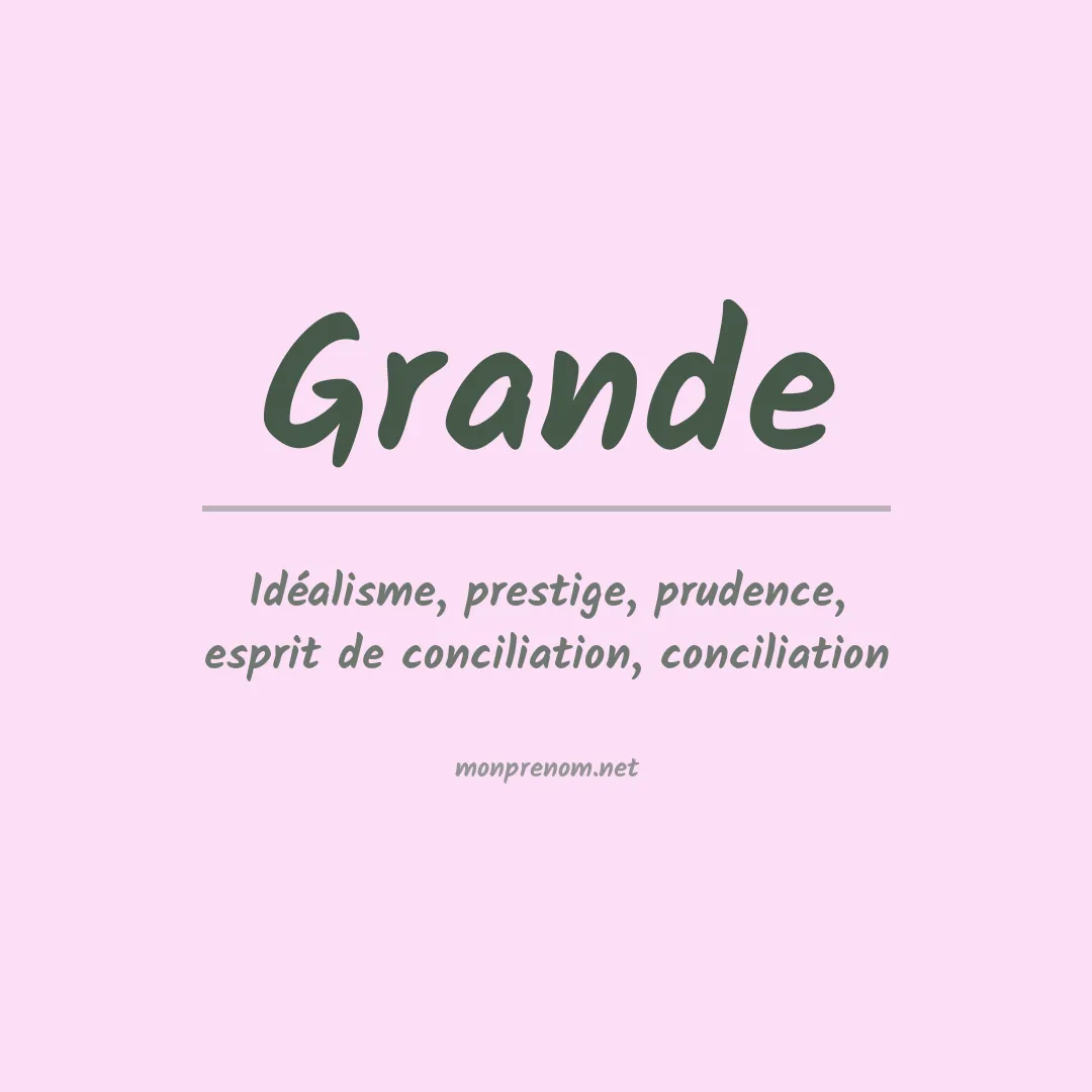 Prénom Grande