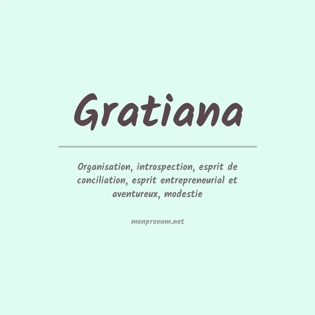 Signification du prénom Gratiana