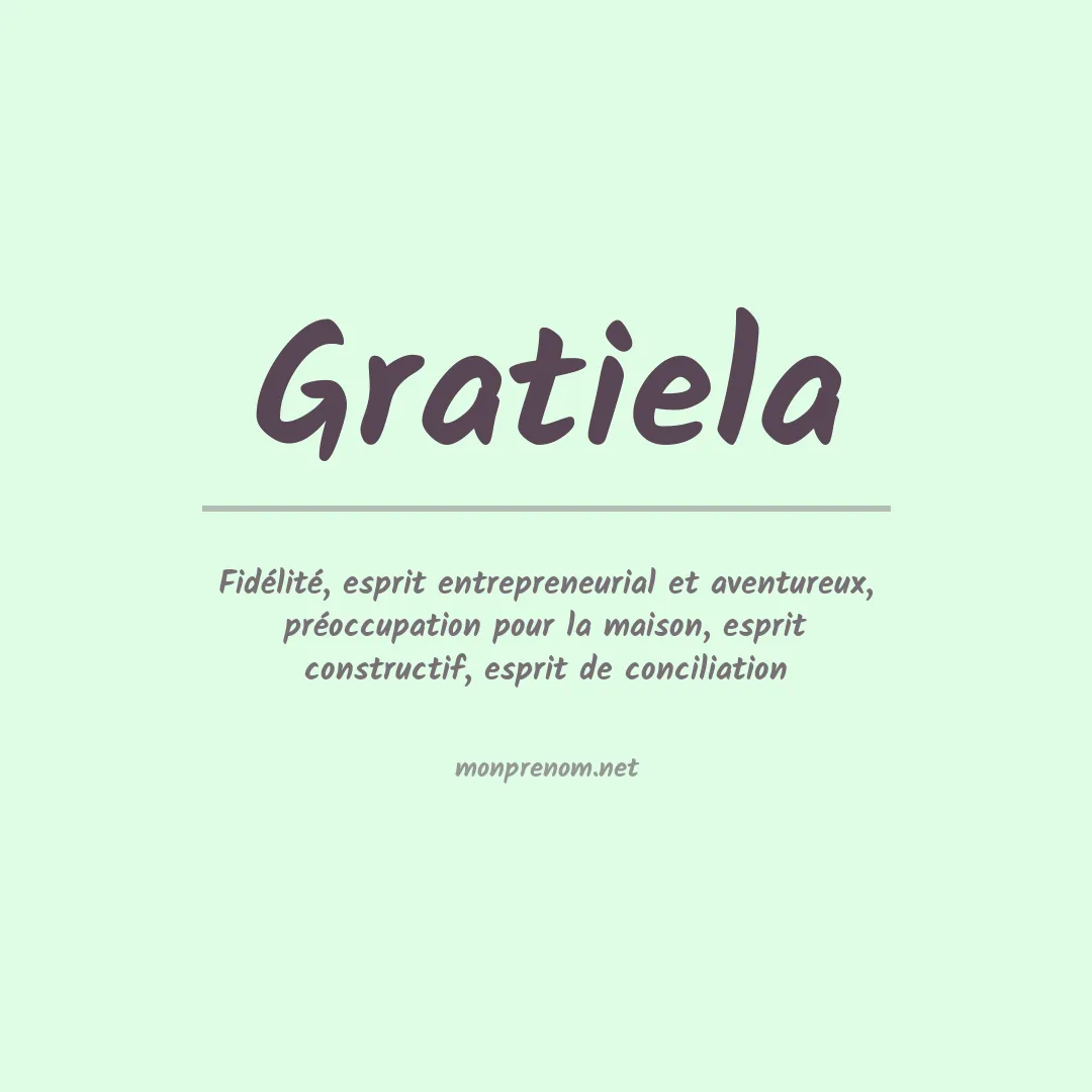 Signification du prénom Gratiela