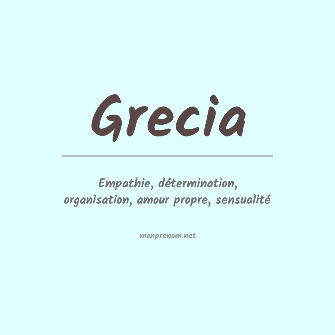 Signification du prénom Grecia