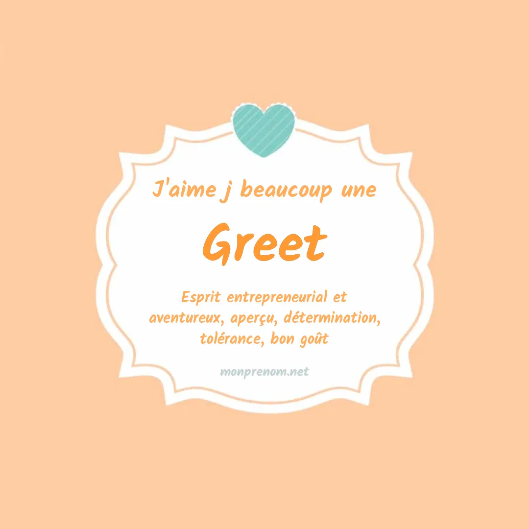 J'aime beaucoup Greet