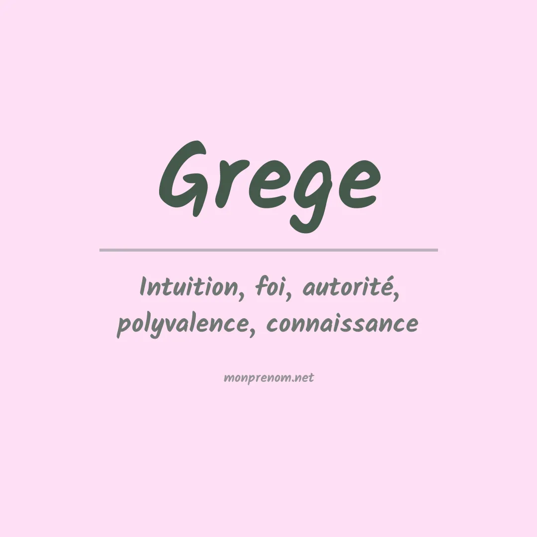 Signification du prénom Grege